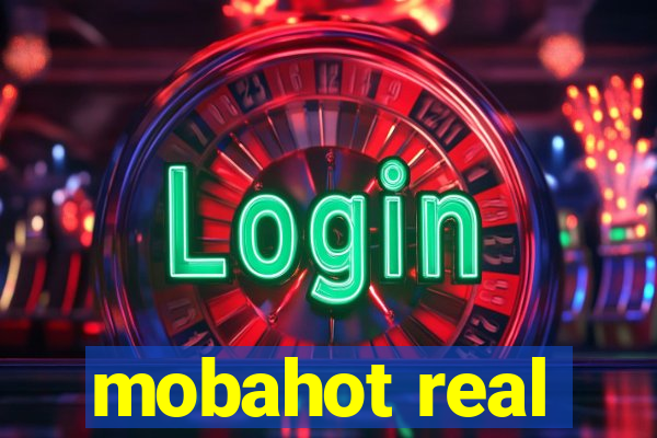 mobahot real